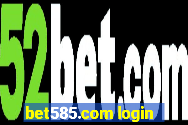 bet585.com login